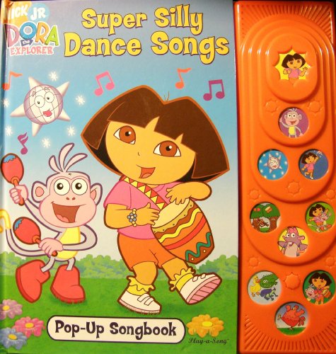 Dora the Explorer Super Silly Dance Songs Pop-up Songbook (Play-A-Song)
