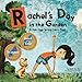 Rachel's Day in the Garden: A Kids Yoga Spring Colors Book (Kids Yoga Stories)