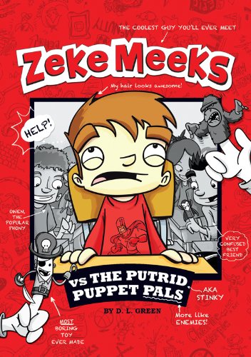 Zeke Meeks vs the Putrid Puppet Pals