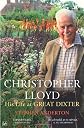 Christopher Lloyd : his life at Great Dixter