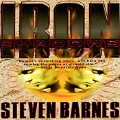 Iron Shadows | [Steven Barnes]