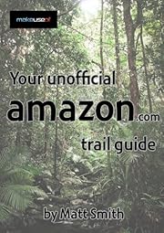 Free eBook: Your Unofficial Amazon Trail Guide