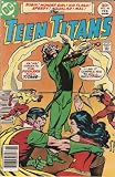 The Teen Titans #46 February 1977 The Teen Titans #46 February 1977