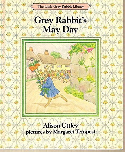 Little Grey Rabbit's May Day (Little Grey Rabbit Library)