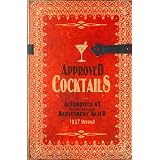 Approved Cocktails 1937 Reprint ~ Ross Brown