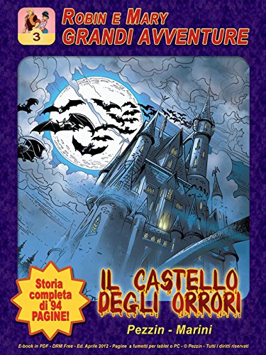 RM03 - Robin e Mary - Il castello degli orrori (Italian Edition)