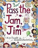 Pass the Jam, Jim (Red Fox picture books)