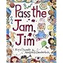 Pass the Jam, Jim (Red Fox Picture Books)