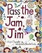 Pass the Jam, Jim (Red Fox picture books)