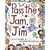 Pass the Jam, Jim (Red Fox picture books)