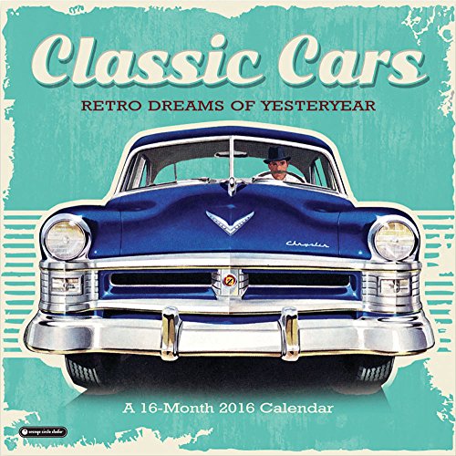 Orange Circle Studio 16-Month 2016 Wall Calendar, Classic Cars