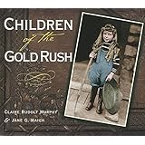 children of the gold rush