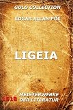 Ligeia (Kommentierte Gold Collection) (German Edition)