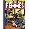 Mes probl�mes avec les femmes
