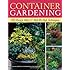 Container Gardening: 250 Design Ideas & Step-by-Step Techniques