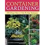 Container Gardening: 250 Design Ideas & Step-By-St&hellip by Fine Gardening