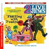 Fiddling With Tradition (Digitally Remastered)
