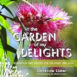 In the garden of my delights