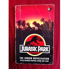 Jurassic Park: the Junior Novelisation (With colur photos from the film)