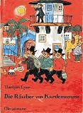 Die R&auml;uber von Kardemomme - ( Ab 6 J.) - Thorbj&ouml;rn Egner
