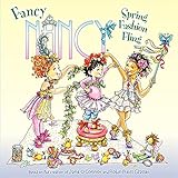 Fancy Nancy: Spring Fashion Fling