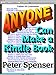 Anyone Can Make a Kindle Book