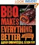 BBQ Makes Everything Better