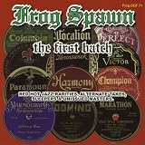 Frog Spawn: The First Batch - Red Hot Jazz Rarities, Alternate Takes, Sleepers & Unissued Masters