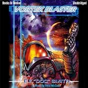 The Vortex Blaster: Lensman Series | E. E. 'Doc' Smith