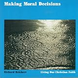 Sale  high school textbook-Making Moral Decisions: Living Our Christian Faith (High school textbooks) On Sale