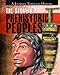 The Story of Prehistoric Peoples (Journey Through History)
