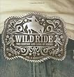 Wild Ride: The History of Western Rodeo