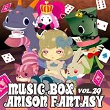 �[�� /FANTASY MUSIC BOX Originally Performed by �����ށX