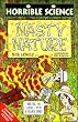 Nasty Nature (Horrible Science)