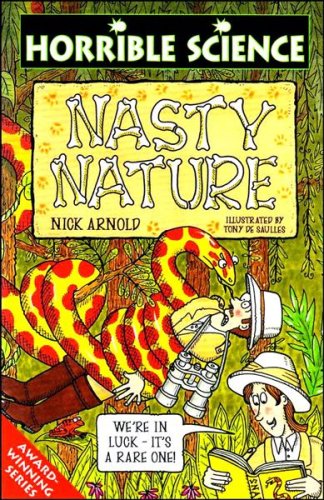 Nasty Nature (Horrible Science)