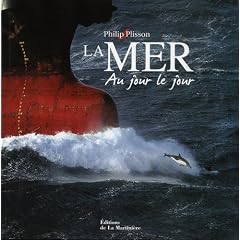 La mer : Au jour le jour