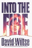 Into the Fire