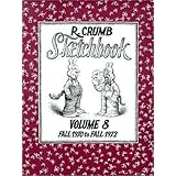 r crumb sketchbook vol 8 fall 1970 to fall 1972