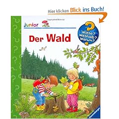 Der Wald (Wieso? Weshalb? Warum? junior)