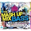 Mash Up Mix Bass
