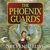 The Phoenix Guards | [Steven Brust]