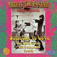 Someone to Love: the Birth of the San Francisco Sound