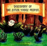  : Discovery of the Little Yodel People