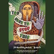 You Have to Stop This: The Secret Series, Book 5 | [Pseudonymous Bosch]
