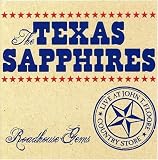 Revue The Texas Sapphires  / Roadhouse Gems