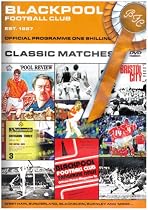 Blackpool FC - Classic Matches
