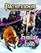 Pathfinder Player Companion: Familiar Folio (Pathfinder Adventure Path)