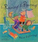 It's raining! It's pouring! we're exploring!