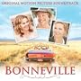 Bonneville [Original Motion Picture Soundtrack]