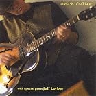 Mark Fulton by Mark Fulton and Jeff Lorber